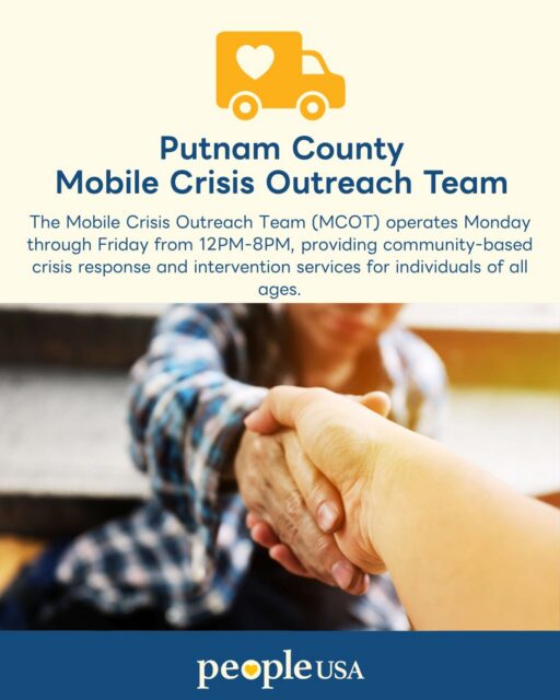 Our Mobile Crisis Outreach Team (MCOT) in Putnam County, available Monday Friday,12pm-8pm, provides community-based crisis response and interventions for individuals of any age.
MCOT Services can be accessed by calling the Mobile Crisis Outreach Team directly.
🚘The team will respond to any setting where a crisis is occurring immediately upon determination of need
🚘Services can be provided face-to-face or telephonically by a Peer Specialist and Licensed Behavioral Health Clinician
🚘Standard follow-up occurs in the days after the initial response to mitigate potential future crises.
🚘Services include engagement, peer support, care collaboration, and linkage to resources
If you or someone you know needs help please contact : 845-379-2463.
#MobileCrisisOutreachTeam #PutnamCounty #MobileTeams #CrisisResponse #PeopleUSA #PeopleUSANow #Nonprofit #MentalHealth #Advocacy #Peers #WellnessServices #Community #Support #Recovery #Sobriety #Prevention #Hope #RoadToMentalWellness #NewYork
