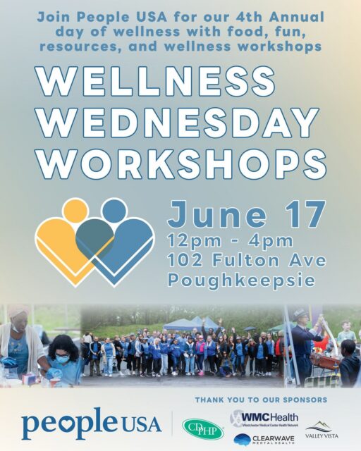 🥳 Join us NEXT WEEK to celebrate our 4th Annual Wellness Wednesday Workshops! 🥳 

This is a community celebration that promotes mental health awareness, recovery, peer support, and whole-person wellness. The event brings together our community members, leaders, and providers for wellness activities, educational resources, and meaningful connection.

This will be a FREE event open for ALL to enjoy. Come and get to know our amazing staff and learn about the services in your community! 💙💙💙

There will be Resource tables, Activity tables, Yoga, Free food, Ice Cream, Zumba, Bounce House, Raffles, Give aways, and More! 

⭐ Thank you to our Community Champion Presenting Sponsor WMC Health! ⭐

Thank you to our Circle of Hope Sponsor CDPHP.🤝 

Thank you to our Community Wellness Sponsors Valley Vista and Clearwave Mental Health.🤝 

For more information contact : Events and Media Manager, Denika Dixon : ddixon@people-usa.org

#WellnessWednesdayWorkshops #PeopleUSAWellnessWednesdayWorkshops #WellnessFair #WellnessMatters #Wellness #WellnessWorkshops #MentalHealthMatters #SelfCare #SelfLove #Community #DutchessCounty #Poughkeepsie #PeopleUSA #PeopleUSANow #Mentalhealth #Advocacy #Peers #Support #Recovery #Sobriety #Prevention #Hope #RoadToMentalWellness